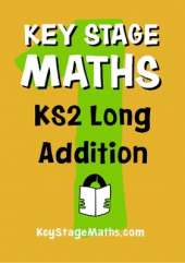 KS2 Long Addition: Key Stage Maths