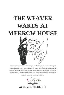 The Weaver Wakes at Merrow House