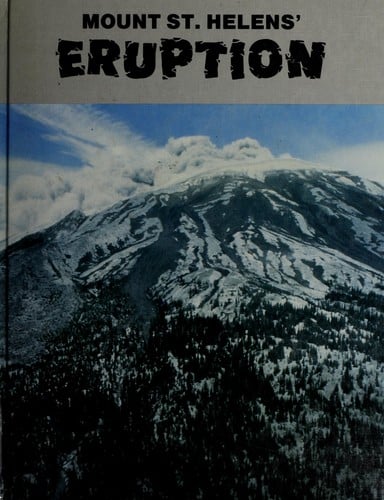 Mount St. Helens: Volcanic Eruption