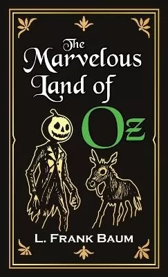 The Marvelous Land of Oz