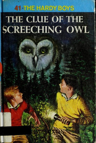 Hardy Boys 41: The Clue of the Screeching Owl
