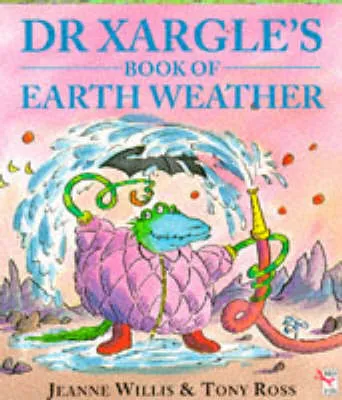 Dr. Xargle's Book of Earth Weather