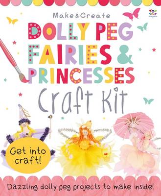 Dolly Peg Fairies and Princesses Craft Kit