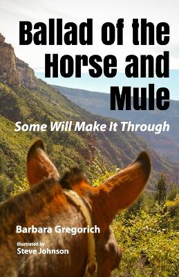 Ballad of the Horse and Mule: Some Will Make It Through