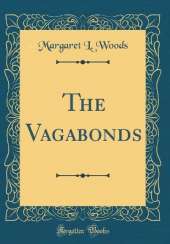 The Vagabonds (Classic Reprint)