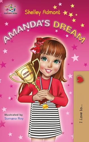 Amanda's Dream: Motivational children's book