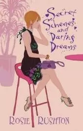 Secret Schemes  and Daring Dreams