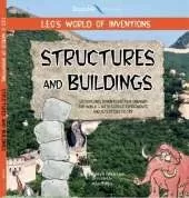 Leo's World of Inventions: Structures and Buildings