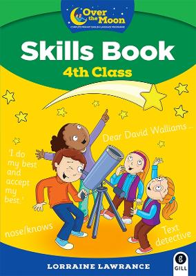 OVER THE MOON 4th Class Skills Book: Included FREE My Literacy Portfolio