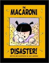 The Macaroni Disaster!