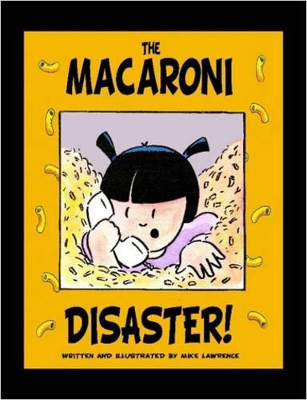 The Macaroni Disaster!