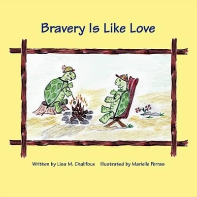 Bravery is Like Love