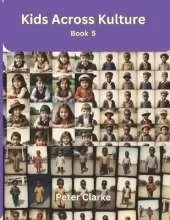 Kids Across Kulture - Book 5