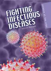 Fighting Infectious Disease