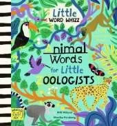 Animal Words for Little Zoologists: 100 Interesting Words