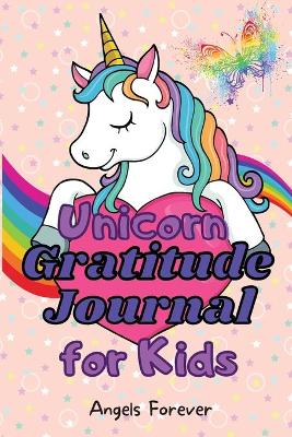 Unicorn Gratitude Journal for Kids: Amazing Gratitude Journal for Girls with Daily Journal Prompts-130 Days Pages Medium 6"x 9", Unicorn Design for Kids Ages 5-10