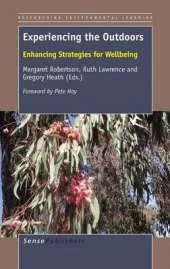 Experiencing the Outdoors: Enhancing Strategies for Wellbeing