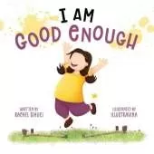 I am Good Enough