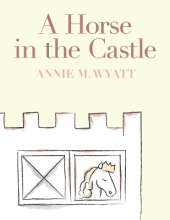 A Horse in the Castle