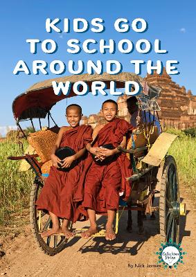 Kids Go to School Around The World