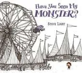 Have You Seen My Monster?