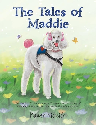 The Tales of Maddie