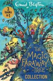 The Magic Faraway Tree Collection : Discover the beloved series that inspired the family film The Magic Faraway Tree - in cinemas now!