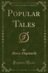 Popular Tales, Vol. 3 (Classic Reprint)