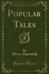 Popular Tales, Vol. 3 (Classic Reprint)