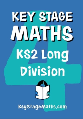 KS2 Long Division: Key Stage Maths