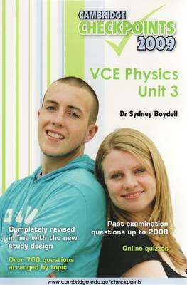 Cambridge Checkpoints VCE Physics Unit 3 2009