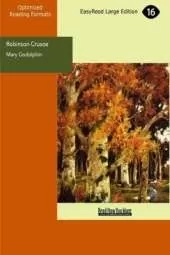 Robinson Crusoe: In Words of One Syllable