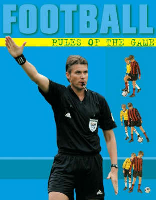 Football: Rules Of The Game