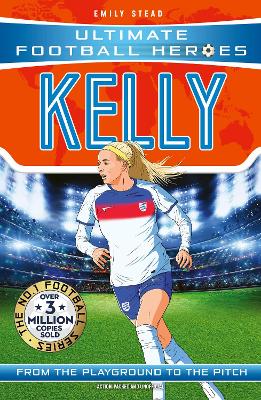 Ultimate Football Heroes: Chloe Kelly: Collect them all!