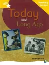 Rigby Star Non-fiction Guided Reading Yellow Level: Long Ago and Today Teaching Version