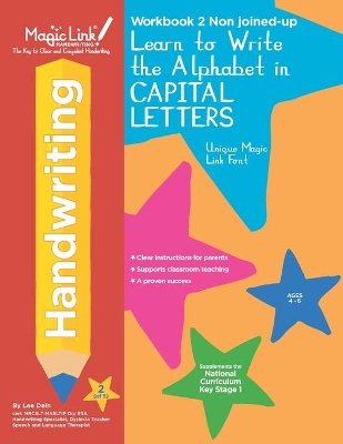 Learn to Write the Alphabet in CAPITAL LETTERS - Non Joined-up: Unique Magic Link Font