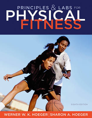 Principles and Labs for Fitness and Wellness