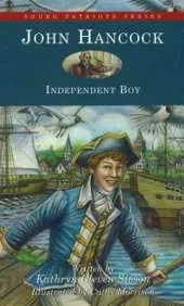 John Hancock: Independent Boy