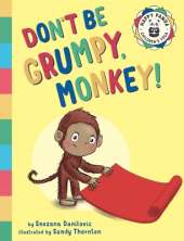 Don't Be Grumpy, Monkey!: Yoga to make you smile