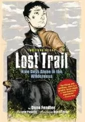 Lost Trail: Nine Days Alone in the Wilderness