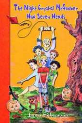 The Night Crystal McGoober Had Seven Heads