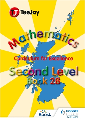 TeeJay Mathematics CfE Second Level Book 2B