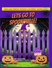 Let's Go To Spooksville