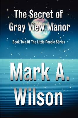 The Secret of Gray View Manor