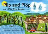 Plip and Plop are off to New Lands