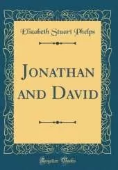 Jonathan and David (Classic Reprint)