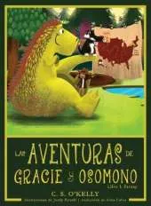 Las Aventuras de Gracie y Osomono: Libro 1: Verano