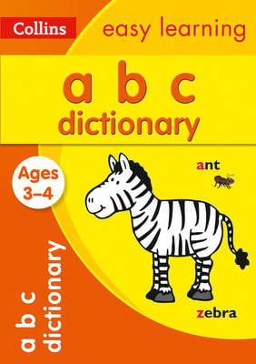 ABC Dictionary Ages 3-4: Ideal for Home Learning