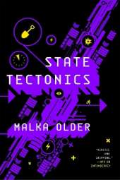State Tectonics: Book Three of the Centenal Cycle