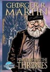 Orbit: George R.R. Martin: The Power Behind the Thrones